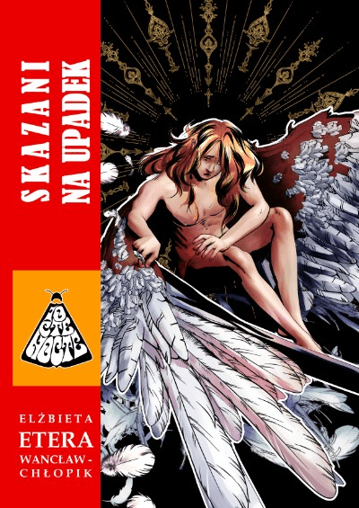 Skazani na upadek